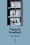 L'HOME DE LA MULTITUD
