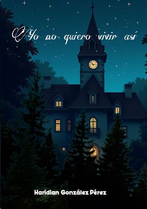 YO NO QUIERO VIVIR ASÍ