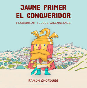 JAUME PRIMER EL CONQUERIDOR
