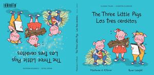 LOS TRES CERDITOS / THE THREE LITTLE PIGS