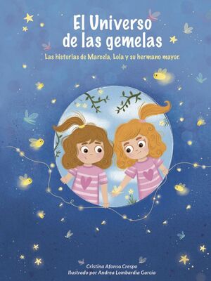 EL UNIVERSO DE LAS GEMELAS