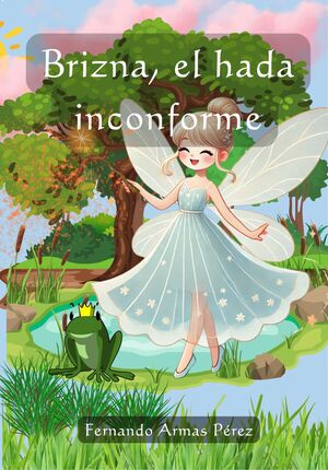 BRIZNA, EL HADA INCONFORME