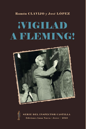 ¡VIGILAD A FLEMMING!