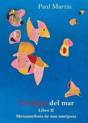 TEOLOGÍA DEL MAR, LIBRO II