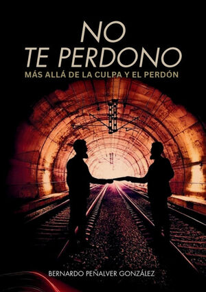 NO TE PERDONO