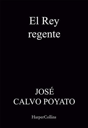 EL REY REGENTE