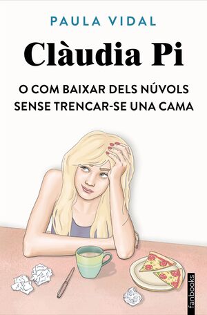 CLÀUDIA PI O COM BAIXAR DELS NÚVOLS SENSE TRENCAR-SE UNA CAMA