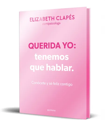 Querida Yo: Tenemos que Hablar (Edición Especial)