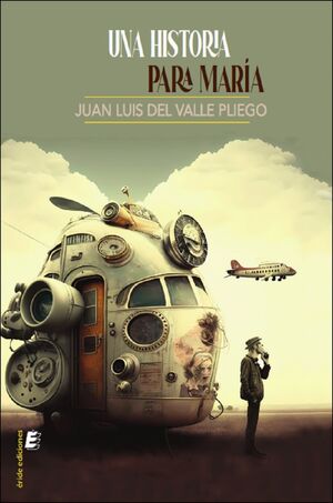 UNA HISTORIA PARA MARÍA