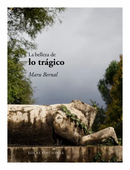 La Belleza de lo Trágico