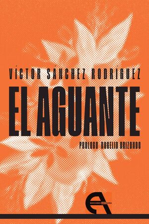 EL AGUANTE