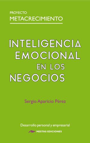 INTELIGENCIA EMOCIONAL EN LOS NEGOCIOS