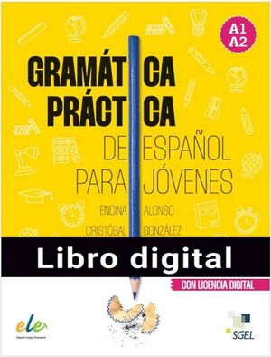 GRAMATICA PRACTICA ESPAÑOL PARA JOVENES@