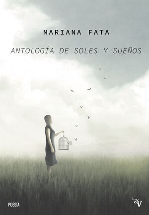 ANTOLOGÍA DE SOLES Y SUEÑOS