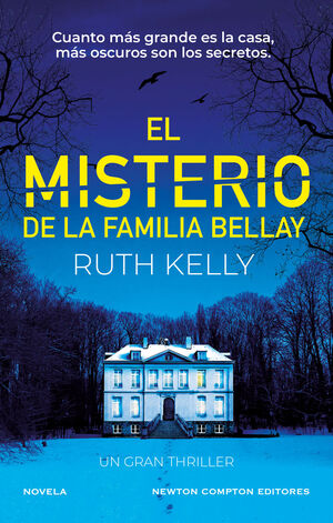 EL MISTERIO DE LA FAMILIA BELLAY. UN THRILLER BESTSELLER Y ESCALOFRIANTE. EL LAD
