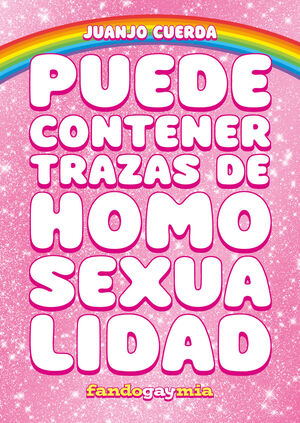 PUEDE CONTENER TRAZAS DE HOMOSEXUALIDAD