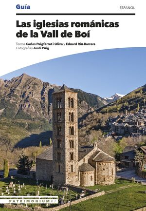 LAS IGLESIAS ROMÁNICAS DE LA VALL DE BOÍ