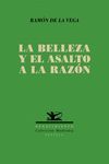 LA BELLEZA Y EL ASALTO A LA RAZÓN
