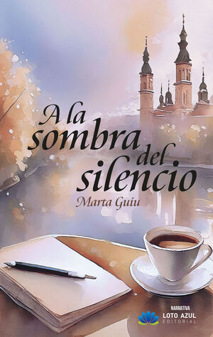 A LA SOMBRA DEL SILENCIO