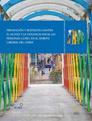 PREVENCIÓN Y RESPUESTA CONTRA EL ACOSO Y LA VIOLENCIA HACIA LAS PERSONAS LGTBI+