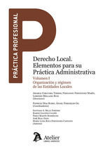 DERECHO LOCAL ELEMENTOS PARA SU PRACTICA ADMINISTRATIVA