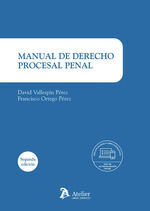 MANUAL DE DERECHO PROCESAL PENAL 2 EDICION