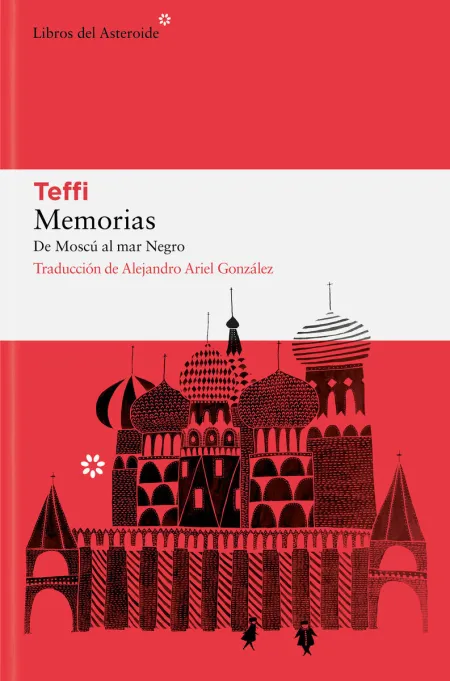 Memorias de Moscu Al Mar Negro