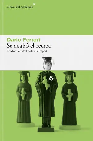 Se Acabó el Recreo