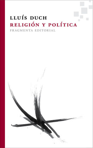 RELIGIÓN Y POLÍTICA