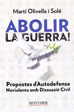 ABOLIR LA GUERRA!