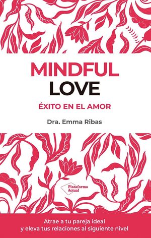 MINDFUL LOVE