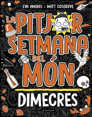 LA PITJOR SETMANA DEL MÓN 3 -