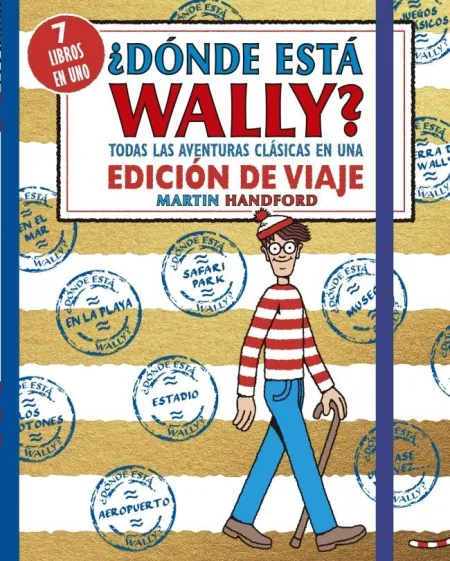 Donde esta Wally? Todas las Aventuras Clasicas de Wally en una Edicion de Viaje