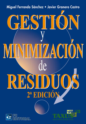 GESTIÓN Y MINIMIZACIÓN DE RESIDUOS