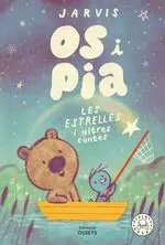 Os I Pia. Les Estrelles I Altres Contes