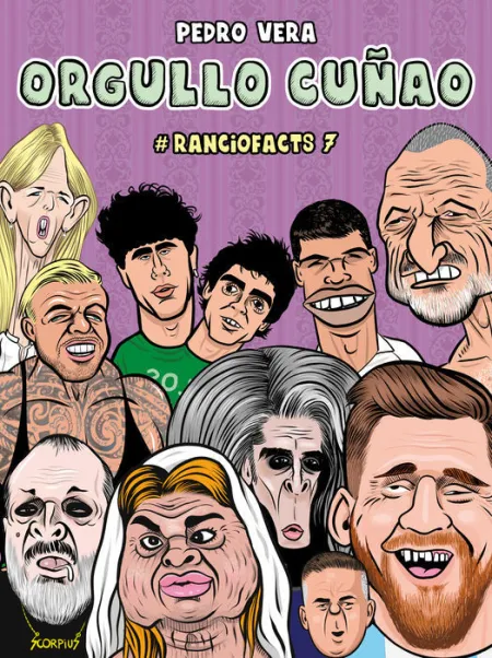 Ranciofacts 07: Orgullo Cuñao