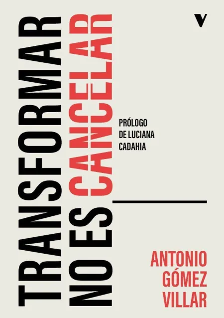 Transformar no Es Cancelar