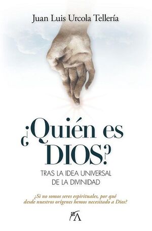 QUÉN ES DIOS?
