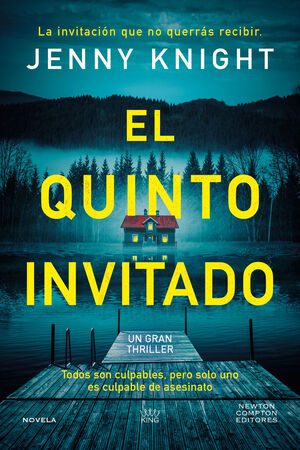EL QUINTO INVITADO. EL THRILLER PSICOLÓGICO QUE ARRASA EN EL REINO UNIDO. CINCO