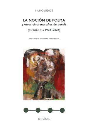 NOCION DE POEMA Y OTROS CINCUENTA AÑOS DE POESIA, LA