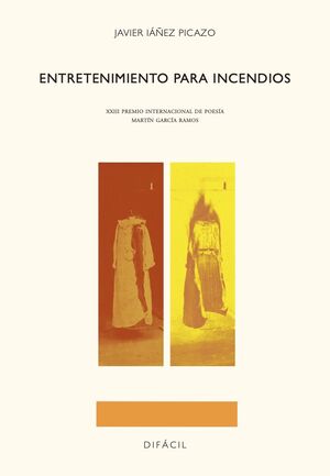 ENTRETENIMIENTO PARA INCENDIOS