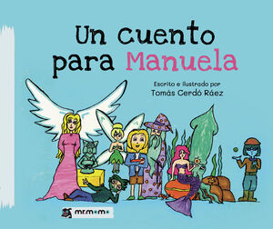 UN CUENTO PARA MANUELA