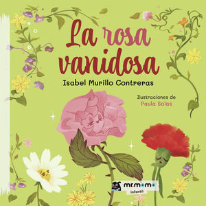 LA ROSA VANIDOSA