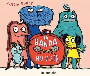 La Banda que Ningu Coneix
