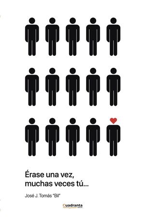 ERASE UNA VEZ, MUCHAS VECES TÚ