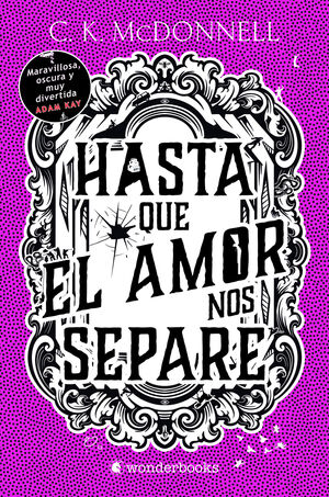 HASTA QUE EL AMOR NOS SEPARE (STRANGER TIMES 3)