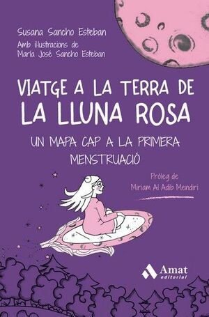 VIATGE A LA TERRA DE LA LLUNA ROSA
