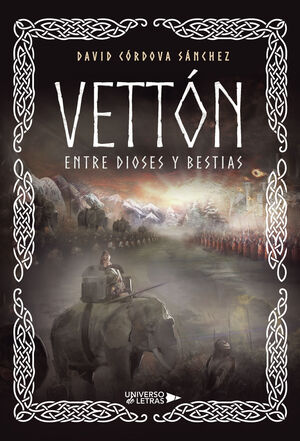 VETTÓN. ENTRE DIOSES Y BESTIAS