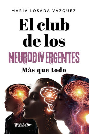 EL CLUB DE LOS NEURODIVERGENTES