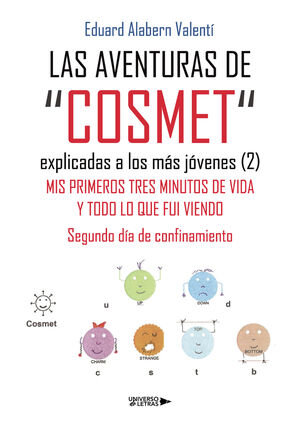 LAS AVENTURAS DE ?COSMET? EXPLICADAS A LOS MÁS JÓVENES  (2)